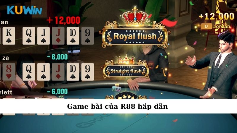 Game bài của R88 hấp dẫn