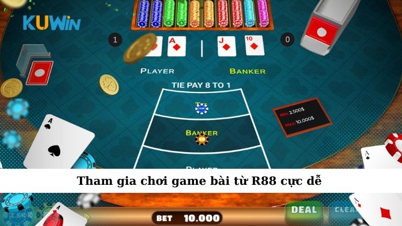 Tham gia chơi game bài từ R88 cực dễ