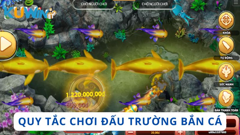 Quy tắc khi người chơi tham gia phòng bắn cá đổi thưởng