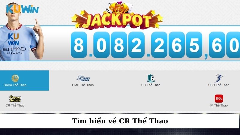 Tìm hiểu về CR Thể Thao