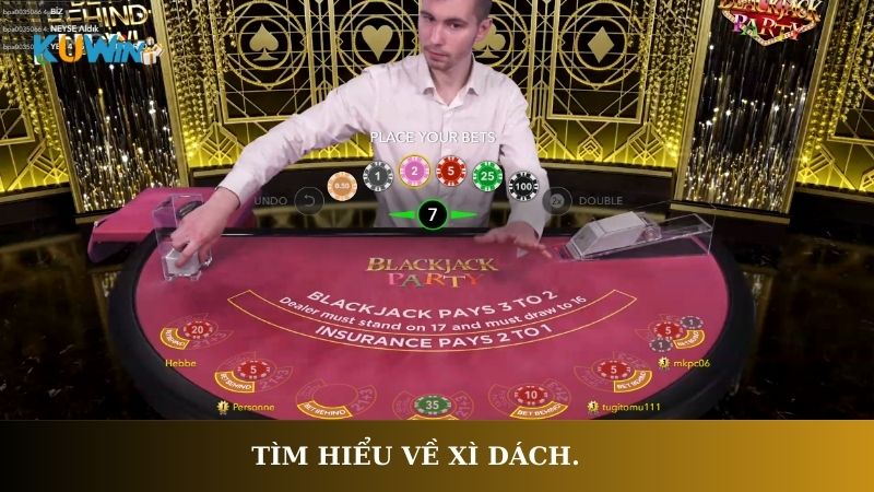 Tìm hiểu về Xì Dách