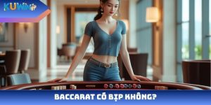 baccarat có bịp không