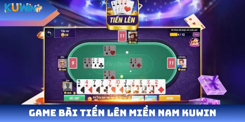 Game bài tiến lên miền Nam